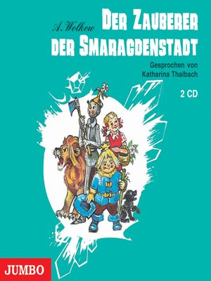 Der Zauberer der Smaragdenstadt [SmaragdenstadtReihe, Band 1